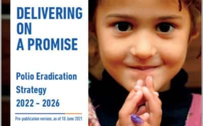 Delivering on a Promise: Polio Eradication Strategy 2022-2026