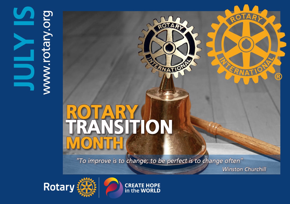 July is Rotary Transition Month for new leadership